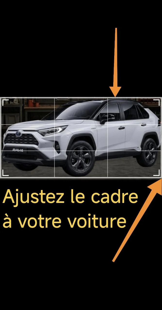 Ajustez le cadre à votre voiture